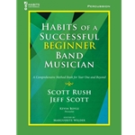 Habits of a Successful Beginner Band Musician, Percussion