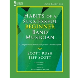 Habits of a Successful Beginner Band Musician, Alto Sax