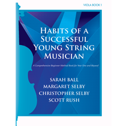 Habits of a Successful Young String Musician Book 1, Viola