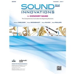 Sound Innovations Book 1, Trombone